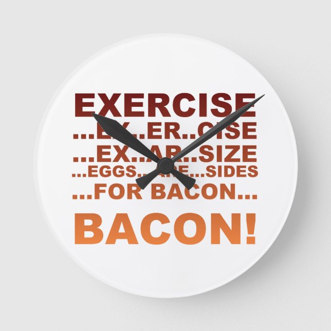 Exercise bacon round clock (Front)
