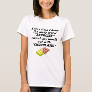 Exercise Dirty Word Funny T-shirts Gifts