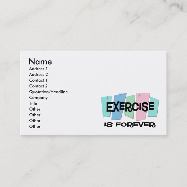 Exercise Is Forever Business Card (Front)