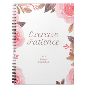 Exercise Patience   2023 Regional Convention   JW Notebook