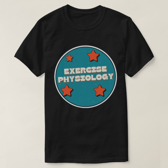 Exercise physiology T-Shirt (Design Front)
