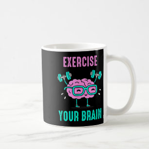 Exercise Your Brain Workout Your Brain Funny Graph Coffee Mug