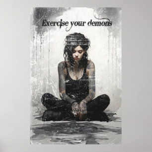 Exercise your demons tattoo girl poster