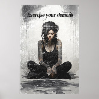 Exercise your demons tattoo girl poster