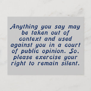 Exercise your judgment and keep your mouth shut postcard