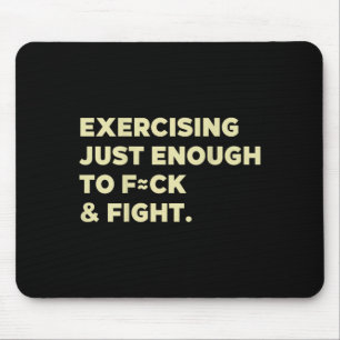 Exercising Just-Enough To Fight Funny On Back Mouse Pad