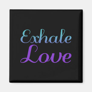Exhale Love Suicide Prevention Awareness Premium Magnet