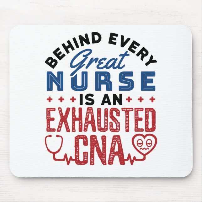 Exhausted CNA Certified Nursing Assistant Mouse Pad (Front)