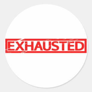 Exhausted Stamp Classic Round Sticker