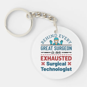 Exhausted Surgical Technologist Funny Scrub Tech Key Ring