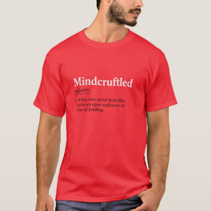 Exhausterwhelmulated Exhausted Overwhelmed T-Shirt