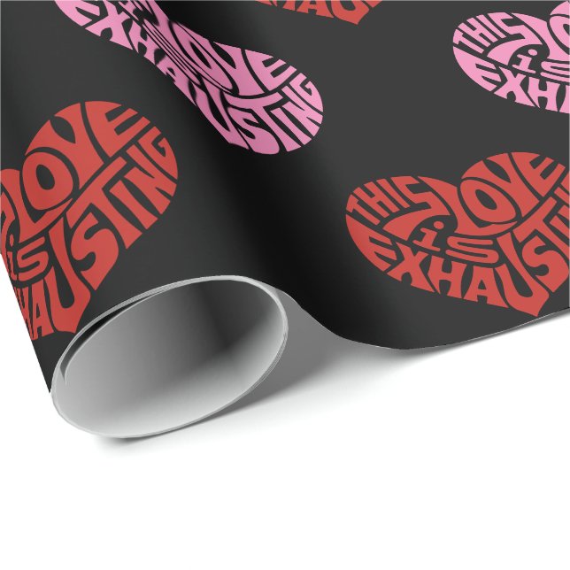Exhausting Love Wrapping Paper (Roll Corner)