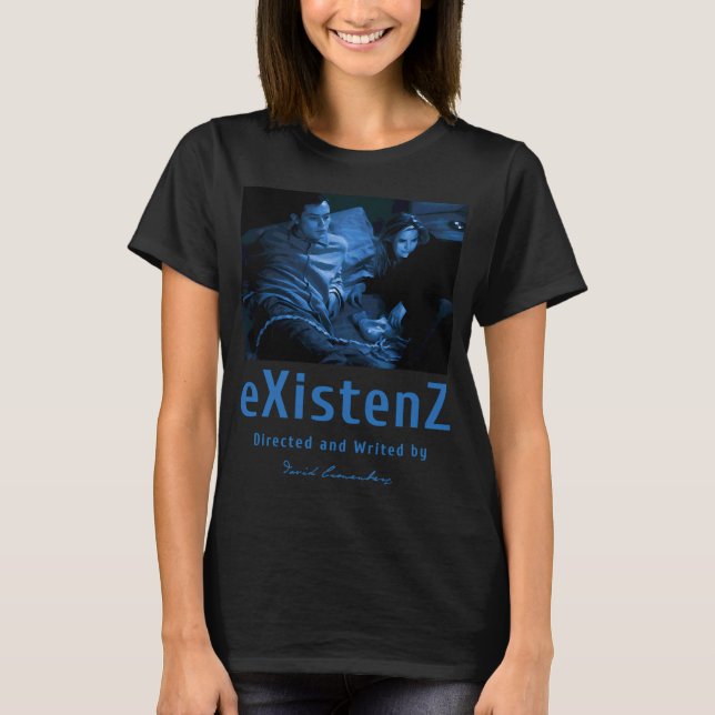 eXistenZ-blue T-Shirt (Front)