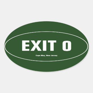 Exit 0 Cape May, New Jersey Oval Bumper Sticker