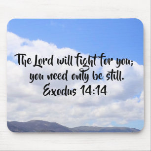 Exodus 14:14 Bible Verse Over Clouds Mouse Pad