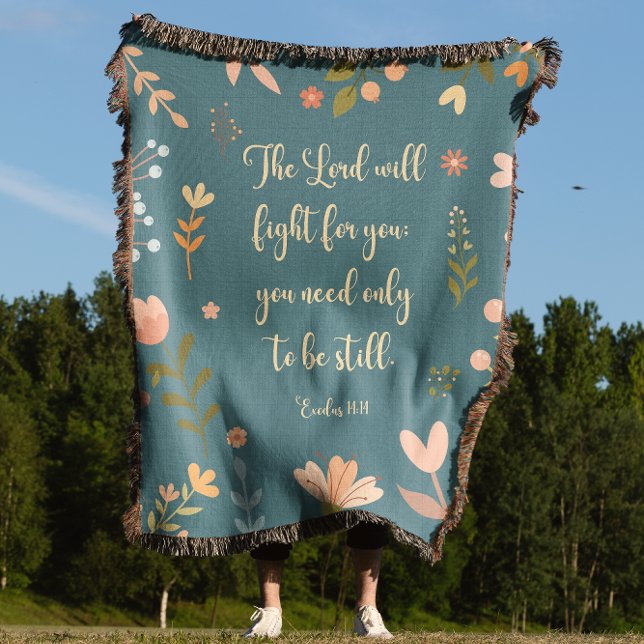 Exodus 14:14 Bohemian Teal Floral Bible Verse  Throw Blanket (Creator Uploaded)