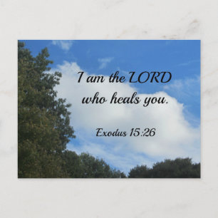 Exodus 15:26 I am the Lord who heals you. Postcard