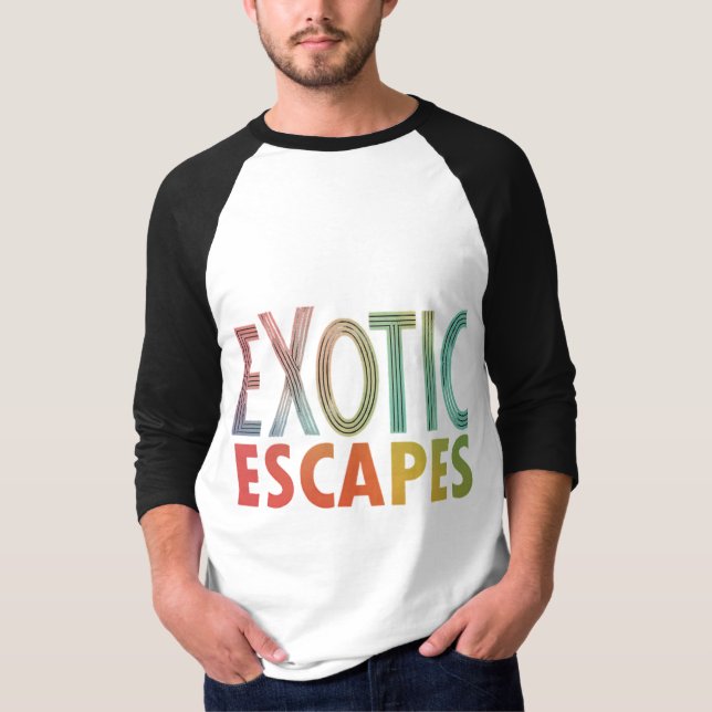 Exotic Escapes T-Shirt (Front)