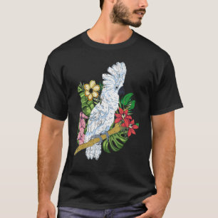 Exotic Flowers Tropical Parrot Animal Bird  Cockat T-Shirt
