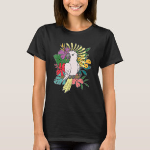 Exotic Parrot Cockatoo Animal Bird Flowers Cockat T-Shirt
