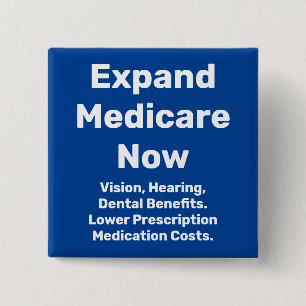 Expand Medicare Now 15 Cm Square Badge