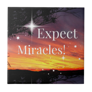 Expect Miracles Sparkle Sunset Inspirational Quote Ceramic Tile