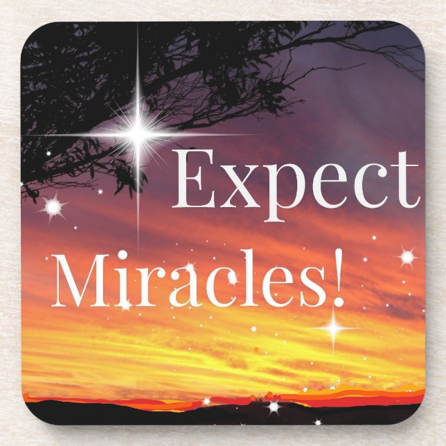Expect Miracles Sparkle Sunset Inspirational Quote Coaster (Front)
