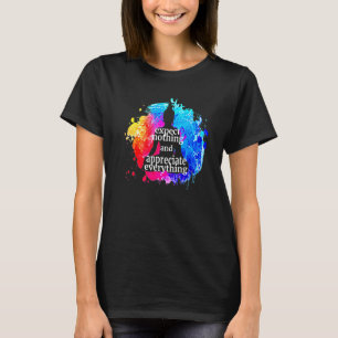 Expect Nothing And Appreciate Everything  Buddha Q T-Shirt