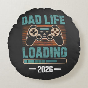 Expectant Father Dad Life Loading 2026 Round Cushion
