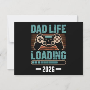 Expectant Father Dad Life Loading 2026 Save The Date