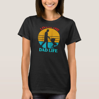 Expectant father LIVING THE DAD LIFE Funny Soon-to T-Shirt