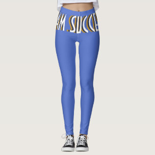 EXPECTATION OF SUCCESS LEGGINGS