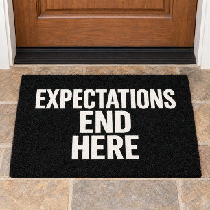 Expectations End Here Doormat