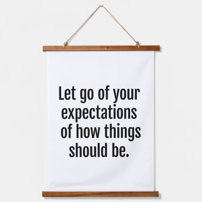 Expectations Wood Topped Wall Tapestry (Front)