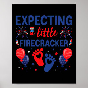 Expecting A Little Firecracker 4th Of July Pregnan Poster