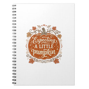 Expecting A Little Pumpkin Fall Pregnancy Shirt_1 Notebook
