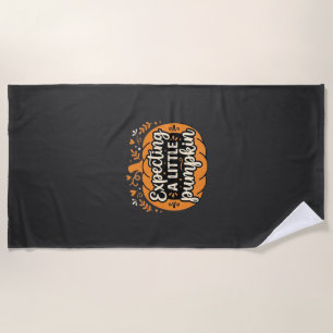 Expecting a Little Pumpkin Halloween Pregnancy Des Beach Towel