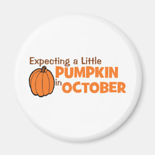 Expecting A Little Pumpkin In October Magnet