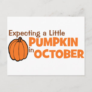 Expecting A Little Pumpkin In October Postcard