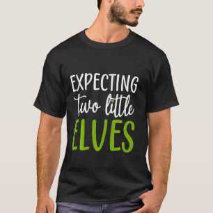 Expecting Two Little Elves Christmas Pregnancy Twi T-Shirt