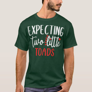 Expecting Two Little Toads Funny Pregnancy Twins P T-Shirt