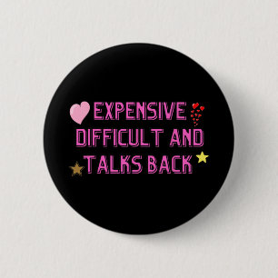 Expensive Difficult And Talks Back Groovy Mothers' 6 Cm Round Badge