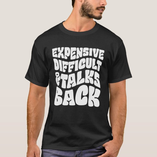 Expensive Difficult And Talks Back Messy Bun Leopa T-Shirt (Front)