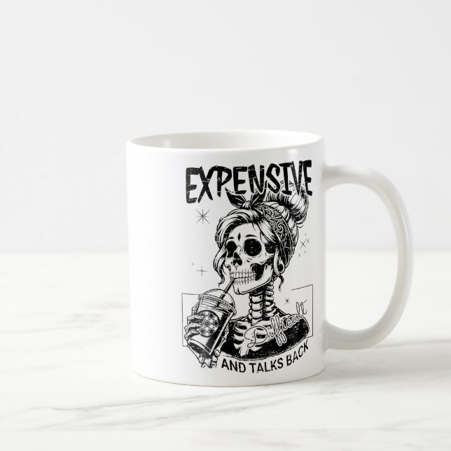 Expensive Difficult And Talks Back Mothers Day Ske Coffee Mug (Right)