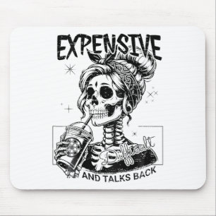 Expensive Difficult And Talks Back Mothers Day Ske Mouse Pad