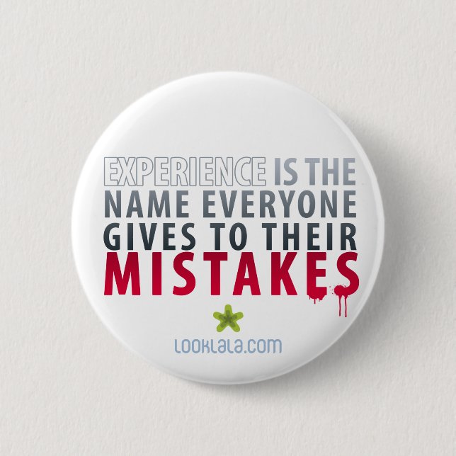 Experience Mistakes Button (Front)