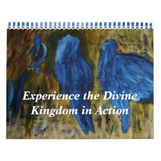 Experience the Divine Kingdom In Action Calendar