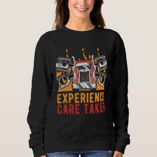 Experienced Care Taker Car Mechanic Auto Car Repai Sweatshirt