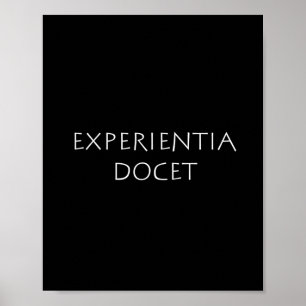 Experientia docet poster