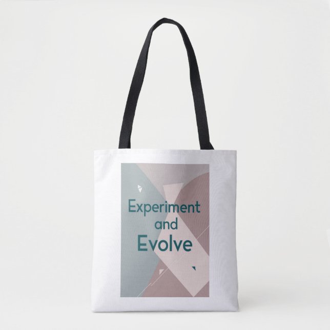 Experiment And Evolve Tote Bag (Front)